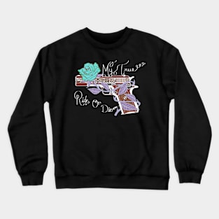 My True Ride Or Die 2 Crewneck Sweatshirt